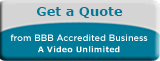 A Video Unlimited BBB Business Review